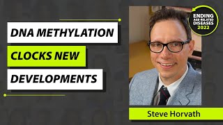 New Developments in Epigenetic Clocks - Steve Horvath