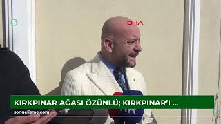 Kırkpınar Ağası Özünlü: Kırkpınar'ı uluslararası yapmak için çalışmalar başlattık / Video eklendi