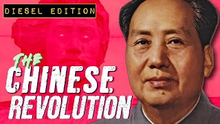 The Chinese Revolution (DIESEL EDITION)