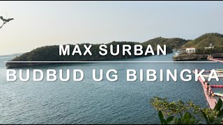 1989 Budbud Ug Bibingka - Max Surban (Karaoke)