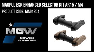 Magpul ESK Enhanced Selector Kit AR15 / M4 - Part# MAG1254