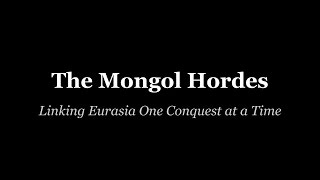 The Mongol Hordes