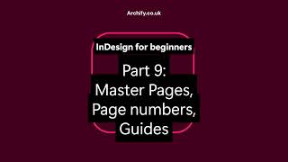 InDesign tutorial for beginners pt9 master