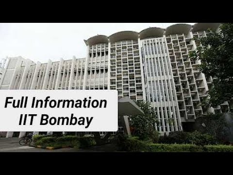 About IIT Bombay /cutoff/fees/placement/ranking /info. Etc... - YouTube