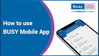BUSY Mobile App | How to Use BUSY Mobile App (Hindi) | Install BUSY Mobile App