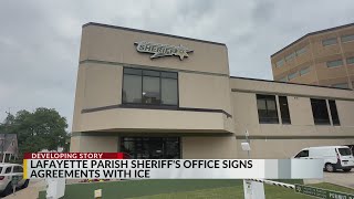Lafayette Parish Sheriff's Office adds ICE enforcement role for deputies