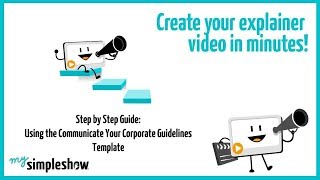 Communicate Your Corporate Guidelines - mysimpleshow