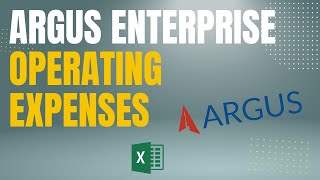 2. Underwrite Commercial Real Estate with Argus Enterprise | Project and Add Operating Expenses