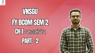 VNSGU | BCOM SEM 2 | STATISTICS | CH 1 સહસંબંધ | PART 2 | E-ABHYASU