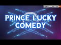 prince lucky tv comedy episode 1 wrong complain