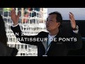 FAN ZHE LE BÂTISSEUR DE PONTS