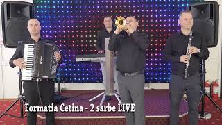 Formatia Cetina   Colaj sarbe LIVE 2019