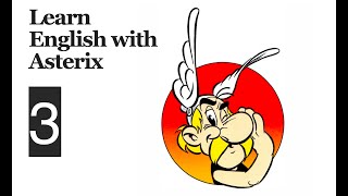 Learn English with Asterix | Episode 3