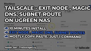 Tailscale on UGREEN Full setup without Terminal - Exit Node, Subnet Routes and MagicDNS (Advanced)