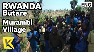 【K】Rwanda Travel-Butare[르완다 여행-부타레]무람비 마을 아이들의 배웅/Murambi Village/Children/See off/Accompany