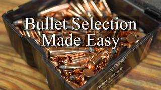 Bullet Selection: Choosing The Type of Bullet