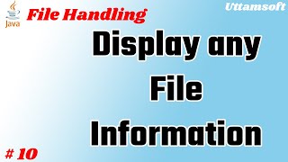 Java code to display file information | how to display file information using java