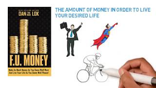 LIVE YOUR DREAM LIFE - FU Money by Dan Lok - Animated Book Review