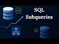 Master SQL Subqueries | Nested Queries Explained with Examples | SQL Tutorial for Beginners