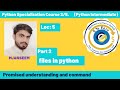 files in python  part 2 , how to read files, how to count lines in files ,