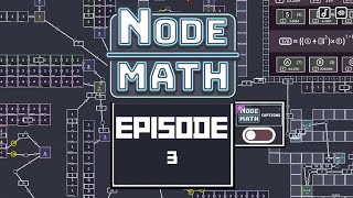 Node Math - Episode 3 - Reprisal