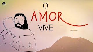 O Amor Vive | Música Tema Oficial - Semana Santa 2022