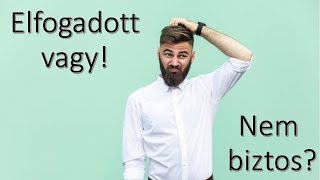 04 - Elfogadott vagy! Nem biztos? (Nader Mansour, Felsőlajos, 2018)