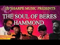 THE SOUL OF BERES HAMMOND | THE BEST OF BERES HAMMOND SOUL MUSIC  #djsharpesoulmix