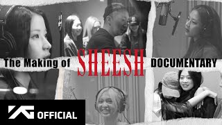 YG PRODUCTION EP.1 The Making of BABYMONSTER’s 'SHEESH' DOCUMENTARY