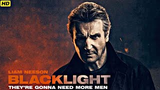 Blacklight (2022) Movie Movie | Liam Neeson | Emmy Raver-Lampman | Review \u0026 Facts