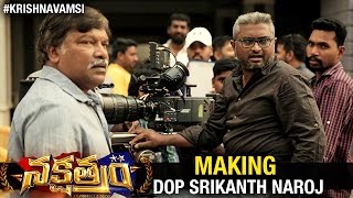 Nakshatram Telugu Movie Making | DOP Srikanth Naroj | Sai Dharam Tej | Sundeep Kishan | Regina