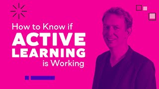 How to Know if Active Learning is Working