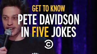 Get to Know Pete Davidson in Five Jokes