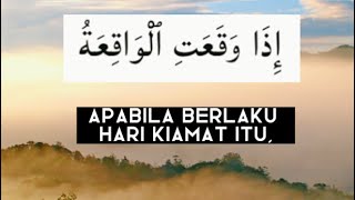 Surah Al Waqiah | Mishary Rashed Alafasy | Malay Translate