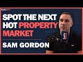 Property Investing: Expert Tips for Identifying Growth Suburbs in Australia - With Sam Gordon