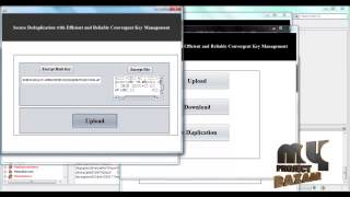 Final Year Projects 2015 | Secure Deduplication with Efficient and Reliable Convergent