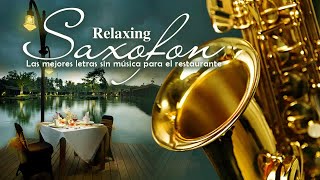 Saxofon Romantico Sensual Instrumental - La Mejor Música de Saxofón De Todos Los Tiempos