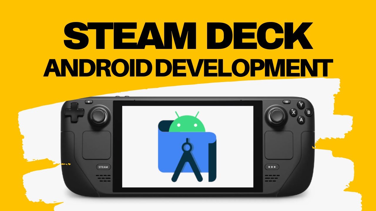 Can The Steam Deck Be Used For Android Development? - YouTube