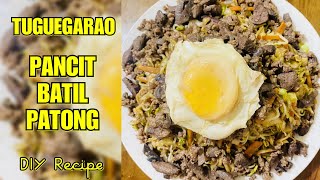 TUGUEGARAO PANCIT BATIL PATONG | DIY Pancit Recipe | Cagayan's Best Ilocano Foods