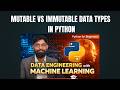 Mutable vs Immutable in Python | List vs Tuple Explained (Beginner Friendly Tutorial)