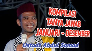 kompilasi lucu tanya jawab uas  Januari sampai Desember - ustadz Abdul Somad terbaru