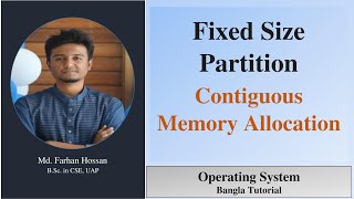 Fixed Size Partition | Contiguous Memory Allocation | Operating System | Bangla Tutorial