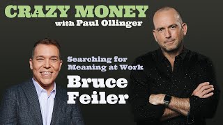 Crazy Money with Paul Ollinger • Bruce Feiler