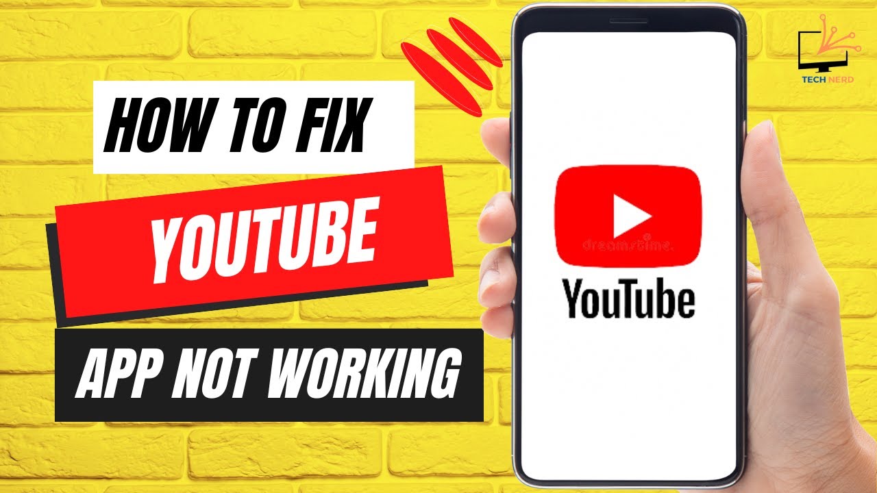 How To Fix Youtube App Not Working Youtube