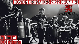 Boston Crusaders Drumline 2022 | In The Lot - DCI Atlanta