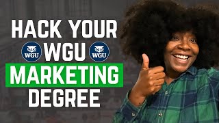 How to Hack Your WGU Marketing Degree (Save Thousands in Tuition)