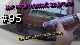 Jak równo i szybko położyć silikon przy parapecie na zewnątrz? #RemontElewacjiZa100tys