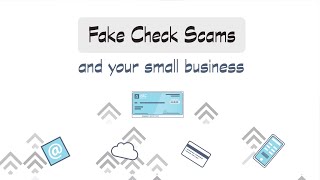 Fake Check Scams and Your Small Business | Federal Trade Commission