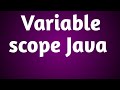 Variable scope java