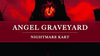 Nightmare Kart Soundtrack: Angel Graveyard